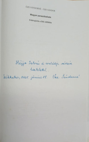 �ze S�ndor �ze S�ndorn� - Magyar parasztballada- Feh�rg�rda a D�l-Alf�ld�n (dedik�lt)