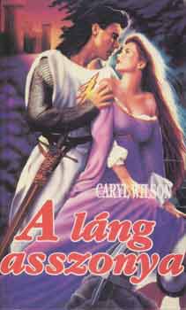 Caryl Wilson - A láng asszonya