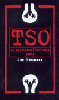 Joe Kemenes - TSO - Az egymsmellettisg esete