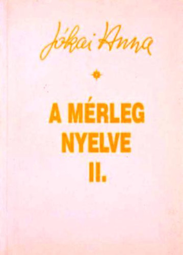 J�kai Anna - A m�rleg nyelve II.