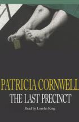 Patrica Cornwell - The Last Precinct