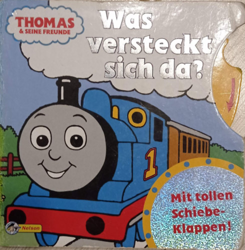 Thomas and seine freunde - Was versteckt sich da? (Mit tollen schiebe-klappen!)