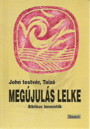 John testv�r - Meg�jul�s lelke