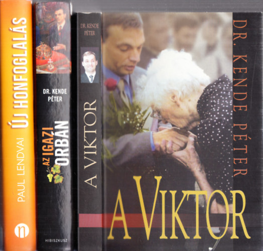 Dr. Kende Pter - A Viktor + Az igazi Orbn