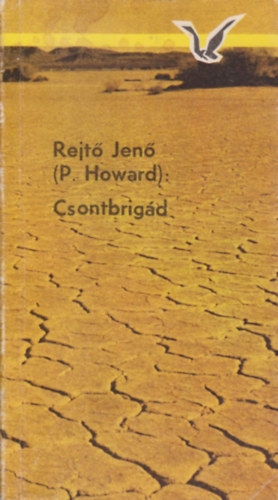 Rejt� Jen�  (P. Howard) - Csontbrig�d
