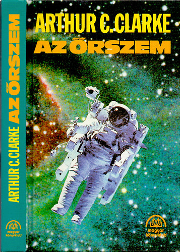 Arthur C. Clarke - Az rszem (Novellk)