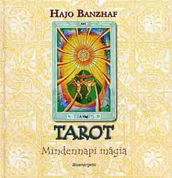Hajo Banzhaf - Tarot-Mindennapi mgia