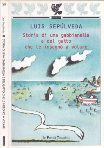 Luis Seplveda - Storia di una gabbianella e del gatto che le insegn a volare (olasz nyelv)