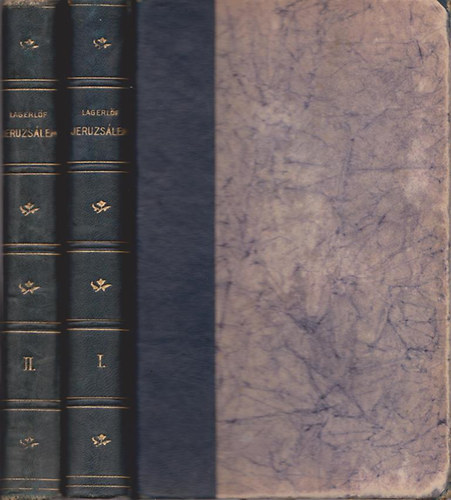 Selma Lágerlöf - Jeruzsálem I-II.