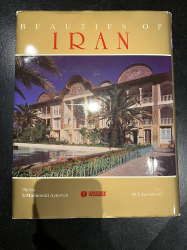 M T Faramarzi - Beauties of Iran (Irán szépségei)