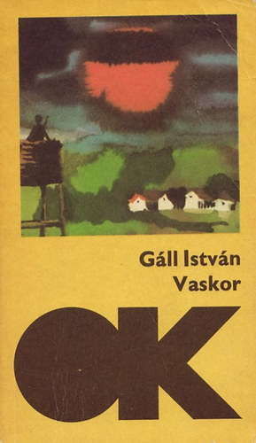 Gll Istvn - Vaskor