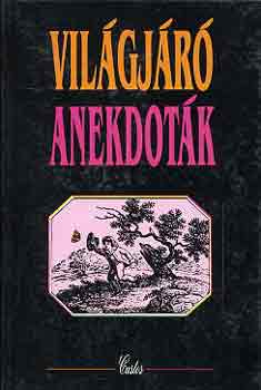 Gy�rgy Lajos - Vil�gj�r� anekdot�k