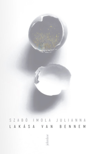 Szab� Imola Julianna - Lak�sa van bennem