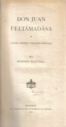 Benedek Marcell - Don Juan felt�mad�sa