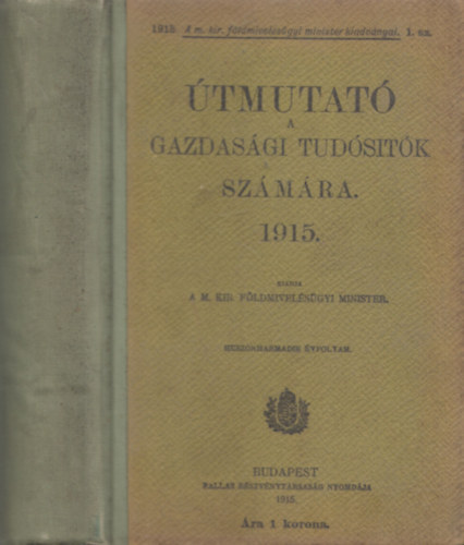 tmutat a gazdasgi tudstk szmra 1915.