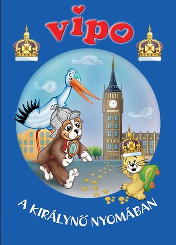 Vipo - A kir�lyn� nyom�ban