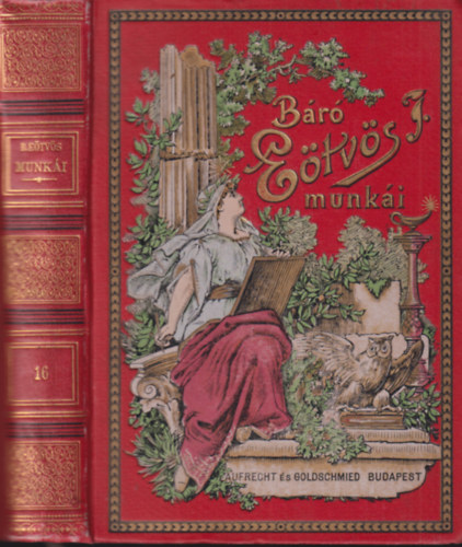 B�r� E�tv�s J�zsef - E�tv�s J�zsef besz�dei.1867. �prilis - 1870. m�jus II.  (B�r� E�tv�s J�zsef Munk�i 16.)