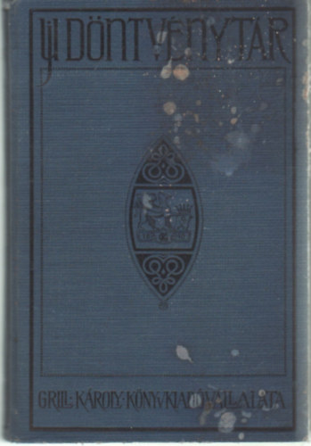 Dr. Térfy Gyula - Grill - féle uj döntvénytár XX. kötet 1926-27.