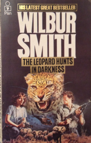 Wilbur Smith - The Leopard Hunts In Darkness