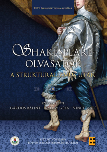 G�rdos-K�llay-Vince - Shakespeare-olvasatok a strukturalizmus ut�n II.