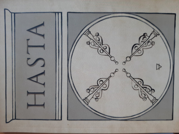 Vir�g L�szl�  (szerk.) - Hasta IV. - Szellemi tanulm�nyok