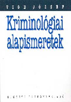 Vigh J�zsef - Kriminol�giai alapismeretek