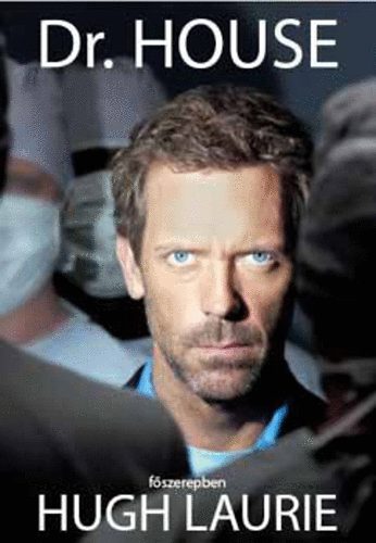 Paul Challen - Dr. House (f�szerepben Hugh Laurie)