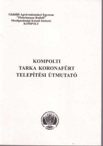 Kompolti Tarka koronafrt teleptsi tmutat