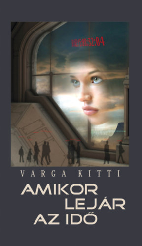 Varga Kitti - Amikor lejr az id