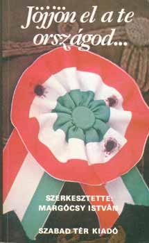 Marg�csy Istv�n - J�jj�n el a te orsz�god...