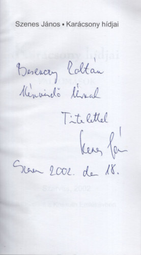 Szenes János - Karácsony hídjai -Dedikált