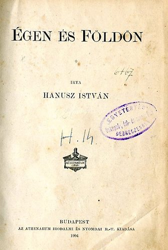 Hanusz Istv�n - �gen �s f�ld�n