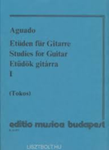 Dionisio Aguado - Etűdök gitárra I-II