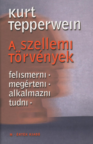 Kurt Tepperwein - A szellemi trvnyek