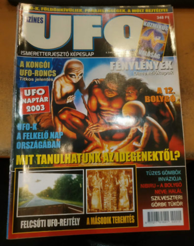 Sz�cs R�bert  (f�szerk.) - Sz�nes UFO Ismeretterjeszt� k�peslap 4 teljes �vfolyam: 62-73.-ig (1999) + 75-85-ig (2000, a 75 val�j�ban 74-es, de nyomdahib�s a sorsz�m) + 86-97-ig (2001) + 98-109-ig (2002)