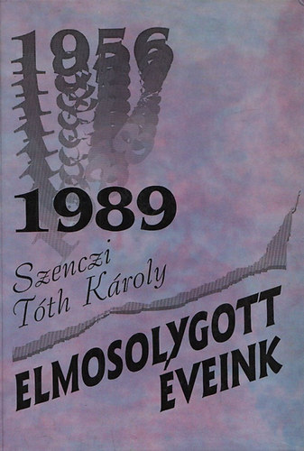 Szenczi Tth Kroly - Elmosolygott veink