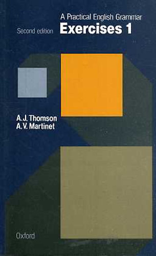 Thomson; Martinet - A Practical English Grammar Exercises 1