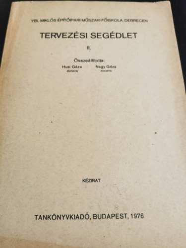 Husi G�za - Nagy g�za - Tervez�si seg�dlet II