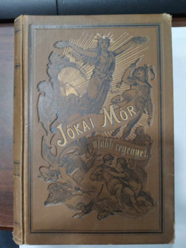 J�kai M�r - A j�v� sz�zad reg�nye I. (Nemzeti kiad�s 52.)