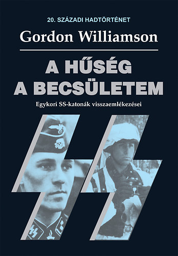 Gordon Williamson - A h�s�g a becs�letem