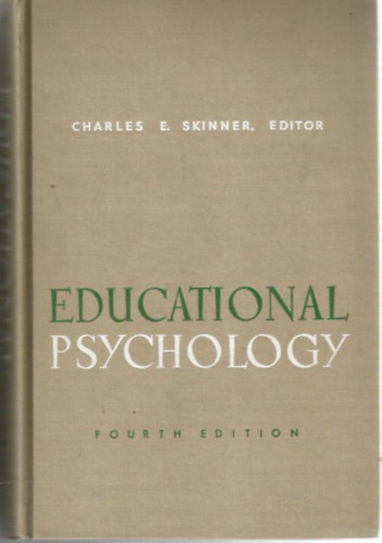 Charles e. skinner  (szerk.) - Pedaggiai pszicholgia (negyedik kiads)