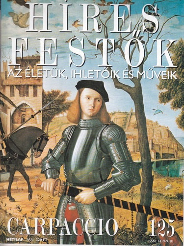 Hres festk (Az letk, ihletik s mveik) 125. szm - Carpaccio