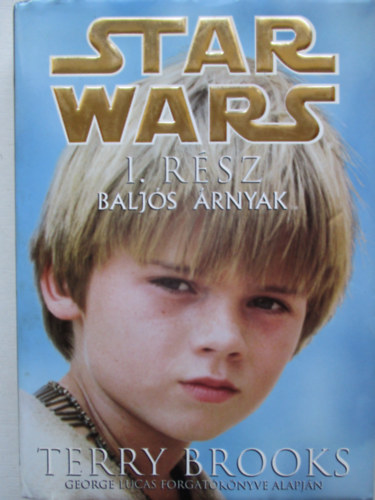 Terry Brooks - Star Wars: Balj�s �rnyak (1. r�sz)