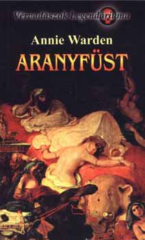 Annie Warden - Aranyf�st