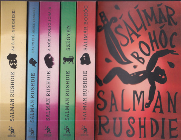 Salman Rushdie - Sálímár bohóc - Szégyen - A mór utolsó sóhaja - Hárún és a mesék tengere - Az éjfél gyermekei