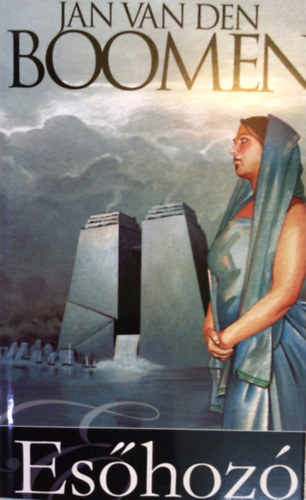 Jan van den Boomen - Esőhozó
