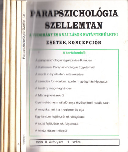 Parapszicholgia (Szellemtan): 1998/I. vfolyam 1-4., + 1999/II. vfolyam 1. szmok