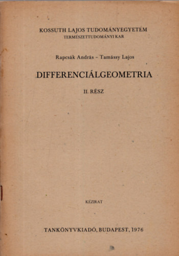 Tamássy Lajos Rapcsák András - Differenciálgeometria II. rész