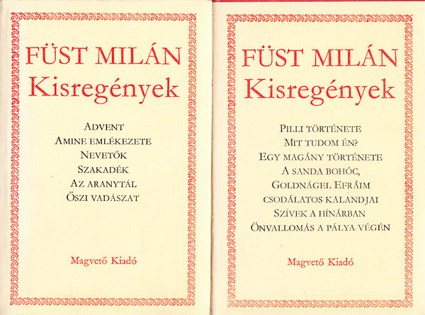 Fst Miln - Kisregnyek I-II.