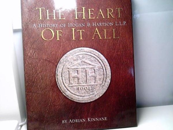 Adrian Kinnane - The Heart of it All: A History of Hogan & Hartson